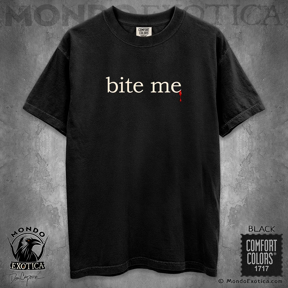 Bite Me T-Shirt featuring original sarcastic artwork by Don Capone