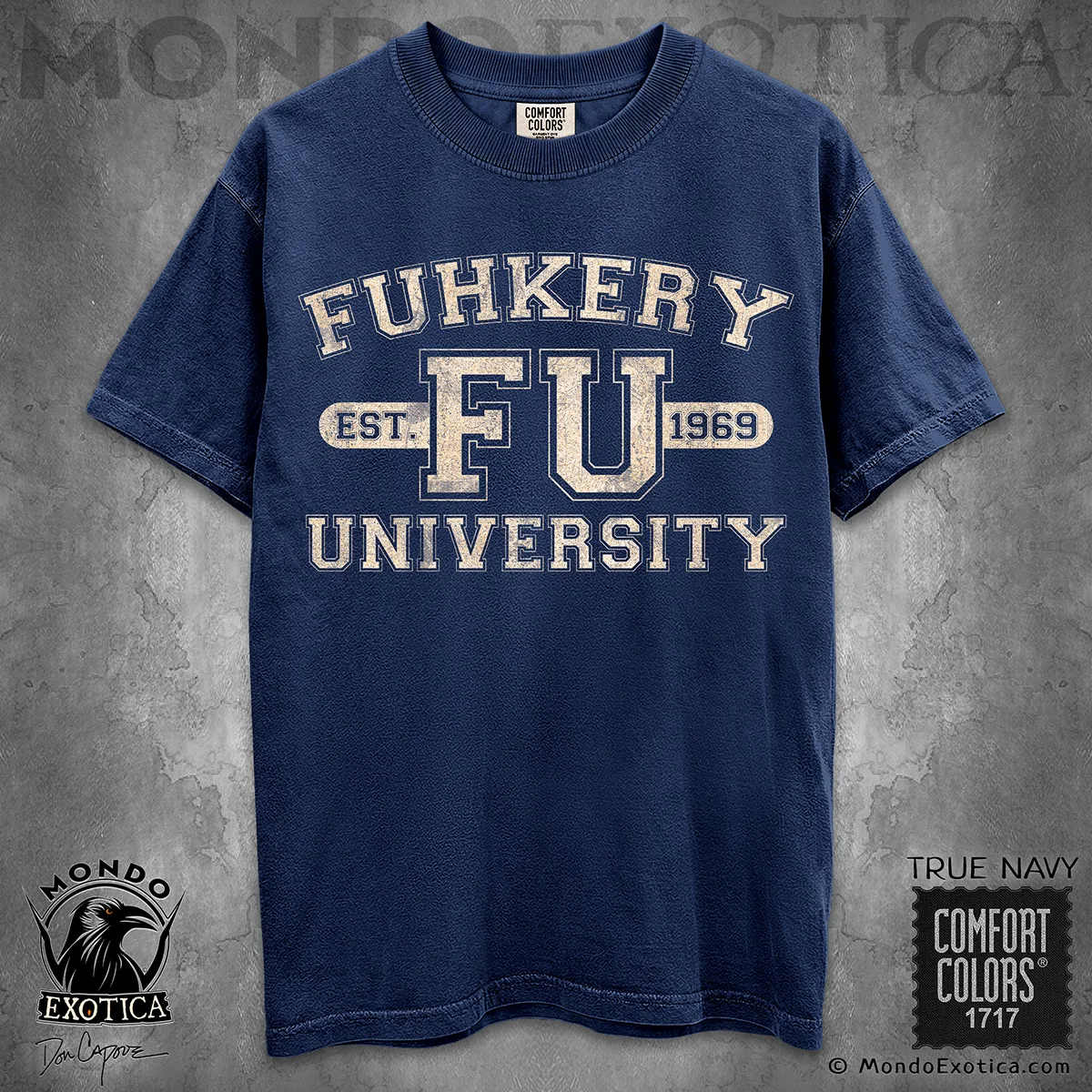 Fuhkery College T-Shirt featuring funny college and university artwork by Don Capone